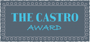 Castro Award — Most Flamboyant & Outrageous!